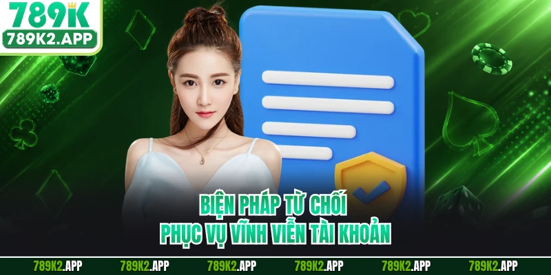 Biện pháp từ chối phục vụ vĩnh viễn tài khoản